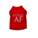 Bark Fifth Avenue Loyal AF Dog Clothes